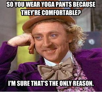 Yoga Pants Wonka
